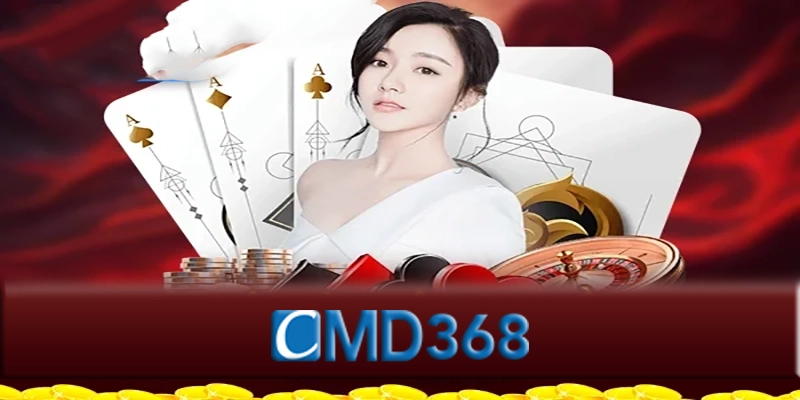 Casino CMD368 - Không gian chơi cá cược cho người đam mê